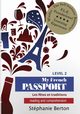 My French Passport, Berton Stephanie