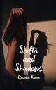 Shifts and Shadows, Kuma Claudia