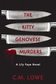 The Kitty Genovese Murders, Lowe C. M.