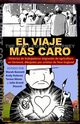 El viaje ms caro, 