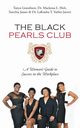 The Black Pearls Club, Grandison Tanya