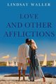 Love and Other Afflictions, Waller Lindsay
