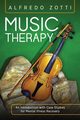 Music Therapy, Zotti Alfredo