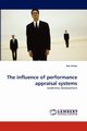 The influence of performance appraisal systems, Limas Joe