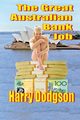 The Great Australian Bank Job, Dodgson Harry