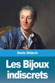 Les Bijoux  indiscrets, Diderot Denis