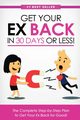 Get Your Ex Back in 30 Days or Less!, Monroe Eric