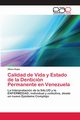 Calidad de Vida y Estado de la Denticin Permanente en Venezuela, Rojas Ulises