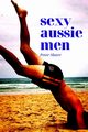 Sexy Aussie Men, Slater Peter