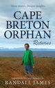 Cape Breton Orphan Returns, James Randall