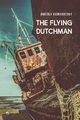 The Flying Dutchman, Kudryavitsky Anatoly
