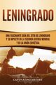 Leningrado, History Captivating