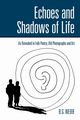 Echoes and Shadows of Life, Webb B.G.