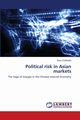 Political risk in Asian markets, Ciuffarella Elisa