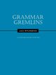 Grammar Gremlins, Spurgeon Jan