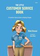 The Little Customer Service Book, Grassi Rick