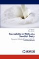 Traceability of Milk at a Swedish Dairy, H. Jman Carl