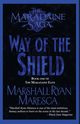 The Way of the Shield, Maresca Marshall Ryan
