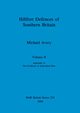 Hillfort Defences of Southern Britain, Volume II, Avery Michael