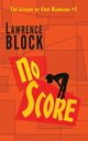 No Score, Block Lawrence