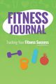 Fitness Journal, Scott Colin