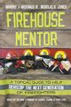 Firehouse Mentor, Arsenaux III Murphy