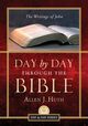 Day by Day Through the Bible, Huth Allen J.