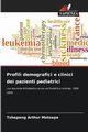 Profili demografici e clinici dei pazienti pediatrici, Arthur Motsepe Tshepang