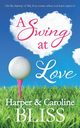 A Swing at Love, Bliss Harper