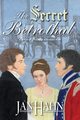 The Secret Betrothal - A Pride and Prejudice Alternate Path, Hahn Jan