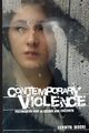 Contemporary Violence, Moore Cerwyn