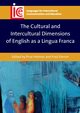 The Cultural and Intercultural Dimensions of English as a Lingua Franca, 