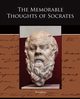 The Memorable Thoughts of Socrates, Xenophon