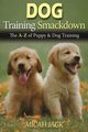 Dog Training Smackdown, Jack Micah