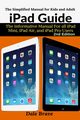 iPad Guide, Brave Dale