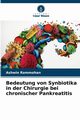 Bedeutung von Synbiotika in der Chirurgie bei chronischer Pankreatitis, Rammohan Ashwin