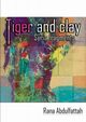 Tiger and Clay, Abdulfattah Rana