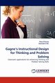Gagne's Instructional Design for Thinking and Problem Solving, D'souza Flosy