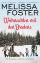 Weihnachten mit den Bradens, Foster Melissa