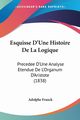 Esquisse D'Une Histoire De La Logique, Franck Adolphe