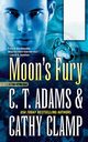 Moon's Fury, Adams C. T.