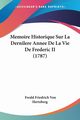 Memoire Historique Sur La Dernilere Annee De La Vie De Frederic II (1787), Hertzberg Ewald Friedrich Von