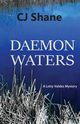 Daemon Waters, Shane C. J.
