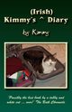 Kimmy's Irish Diary, Kimmy