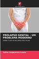 PROLAPSO GENITAL - UM PROBLEMA MODERNO, Lazuta Galina Sergeyevna