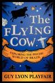 The Flying Cow, Playfair Guy Lyon