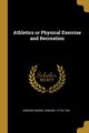 Athletics or Physical Exercise and Recreation, Warre Edward Lyttelton Edmond