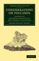 Considerations on Volcanos, Scrope George Poulett