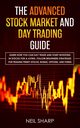 The Advanced Stock Market and Day Trading Guide, Sharp Neil