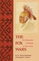 The Fox Wars, Edmunds R. David